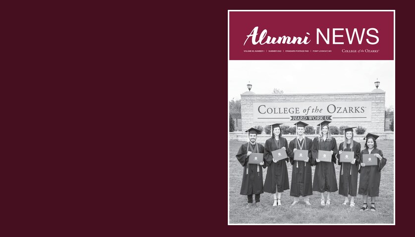 Summer 2022 Alumni News cover: graduates at the College of the Ozarks entrance