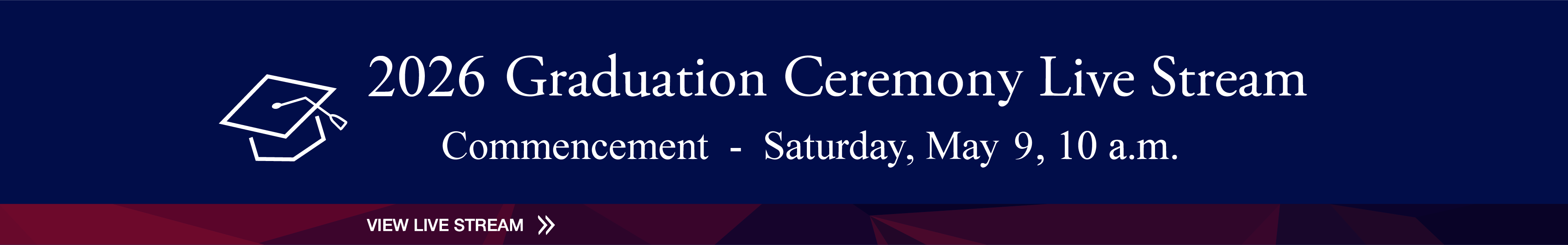 Graduation 2026 Live Stream